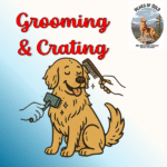 2026 Reserved Grooming & Crating